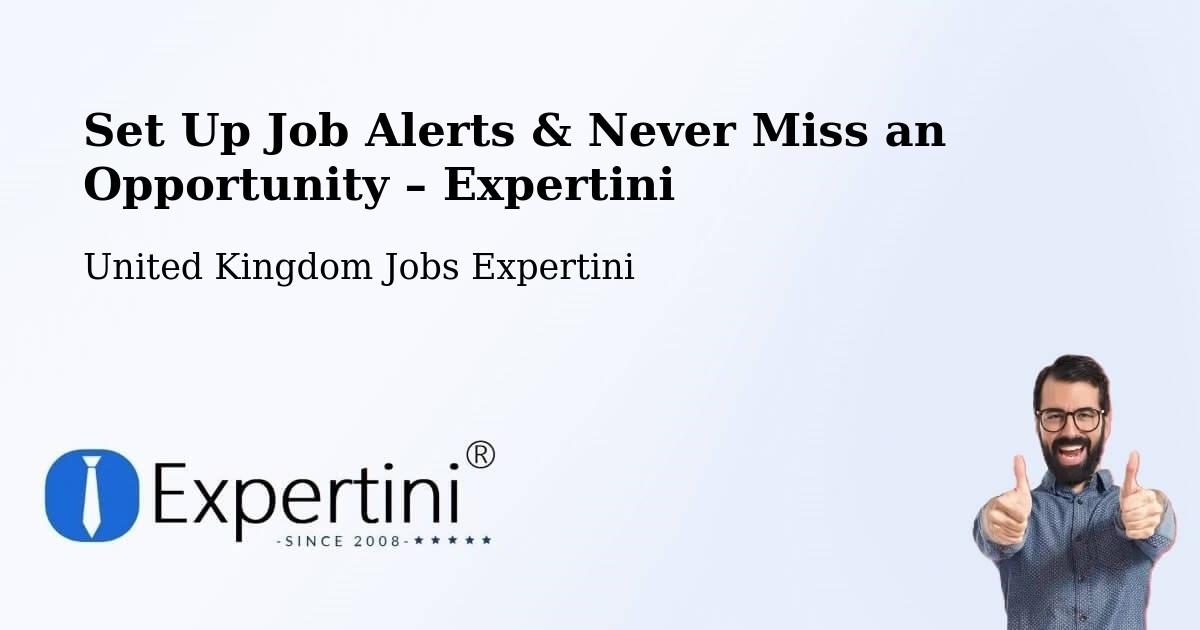 Job Alerts Guide – Get Notified About New Jobs in Chirk - Chirk, United Kingdom Jobs Expertini